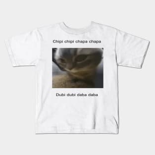 Small Cat meme cute Chipi chipi chapa chapa dubi dubi daba daba Kids T-Shirt